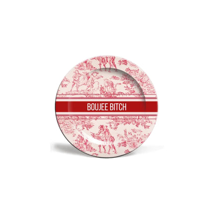 Boujee Bitch Ceramic Plate - 10”